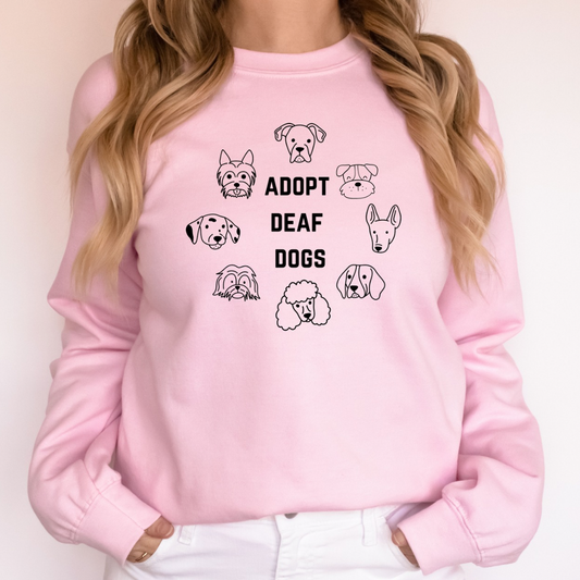 Adopt Deaf Dogs Pink Sweatshirt