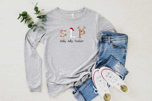 SLP Holly Jolly Teacher  Long Sleeved Tee