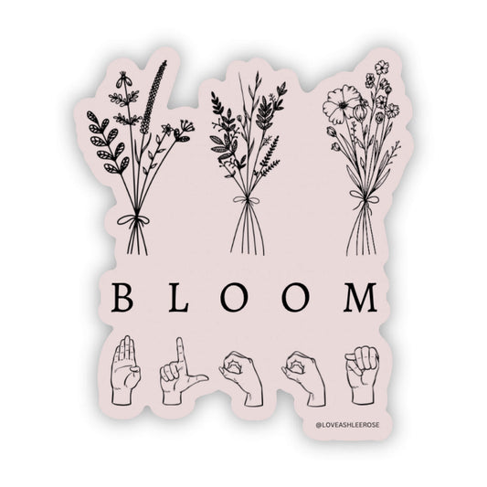 BLOOM sticker