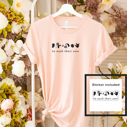 To Each Their Own Peach tee