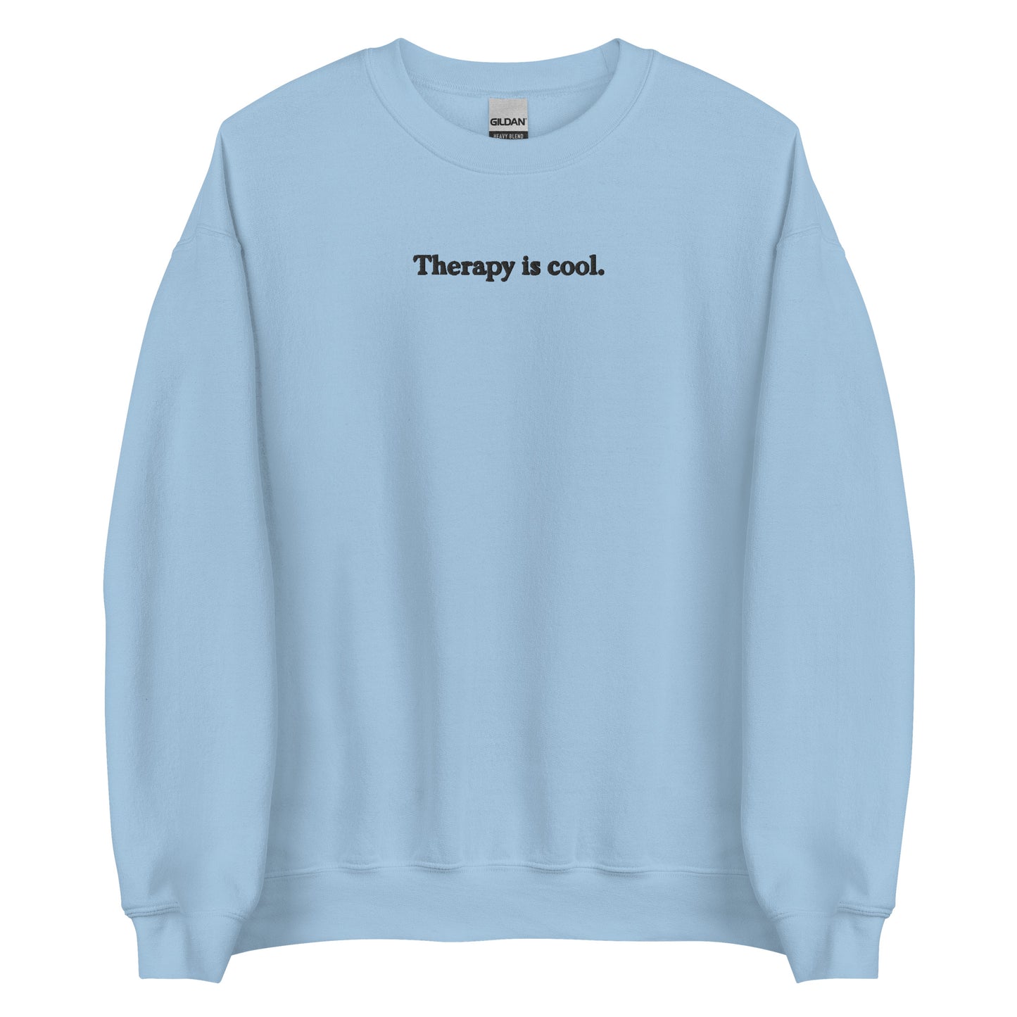 Therapy is Cool Embroidery  Unisex Sweatshirt